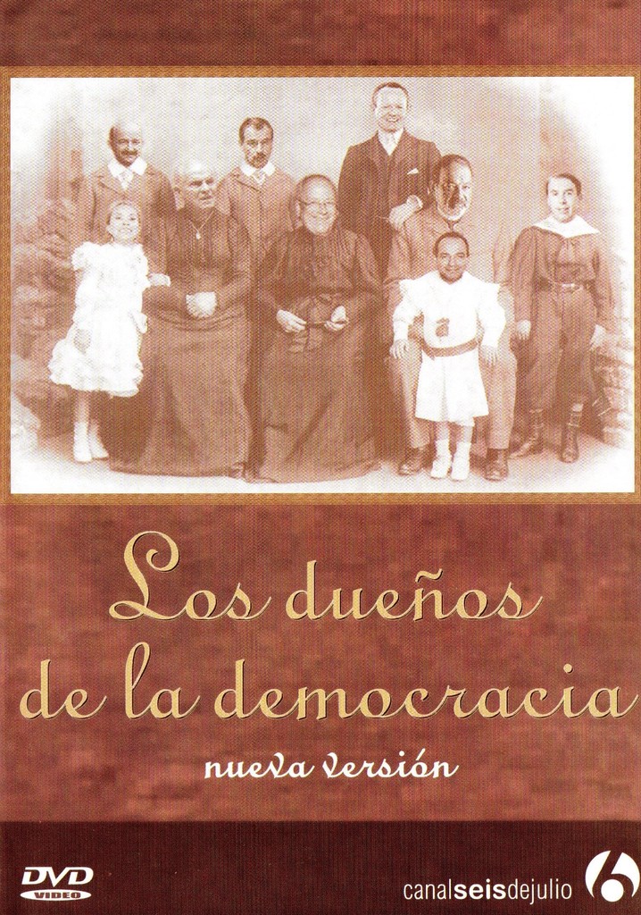 Los dueños de la democracia