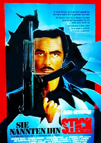 Sie nannten ihn Stick