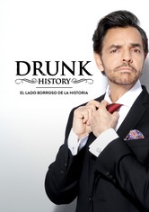 Drunk History México