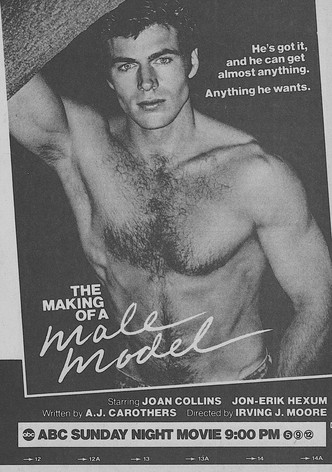 Making of a Male Model