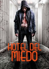 Hotel Del Miedo
