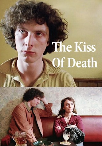 The Kiss of Death
