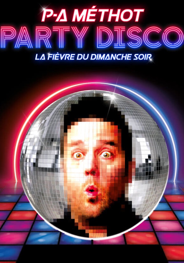 P-A Méthot : Party disco