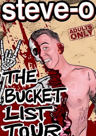 Steve-O's Bucket List