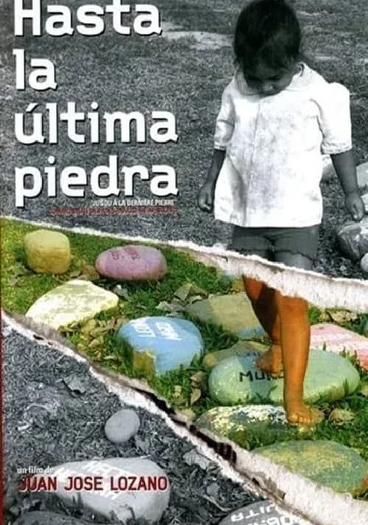 Hasta la última piedra