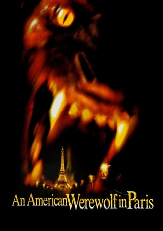 An American Werewolf in Paris