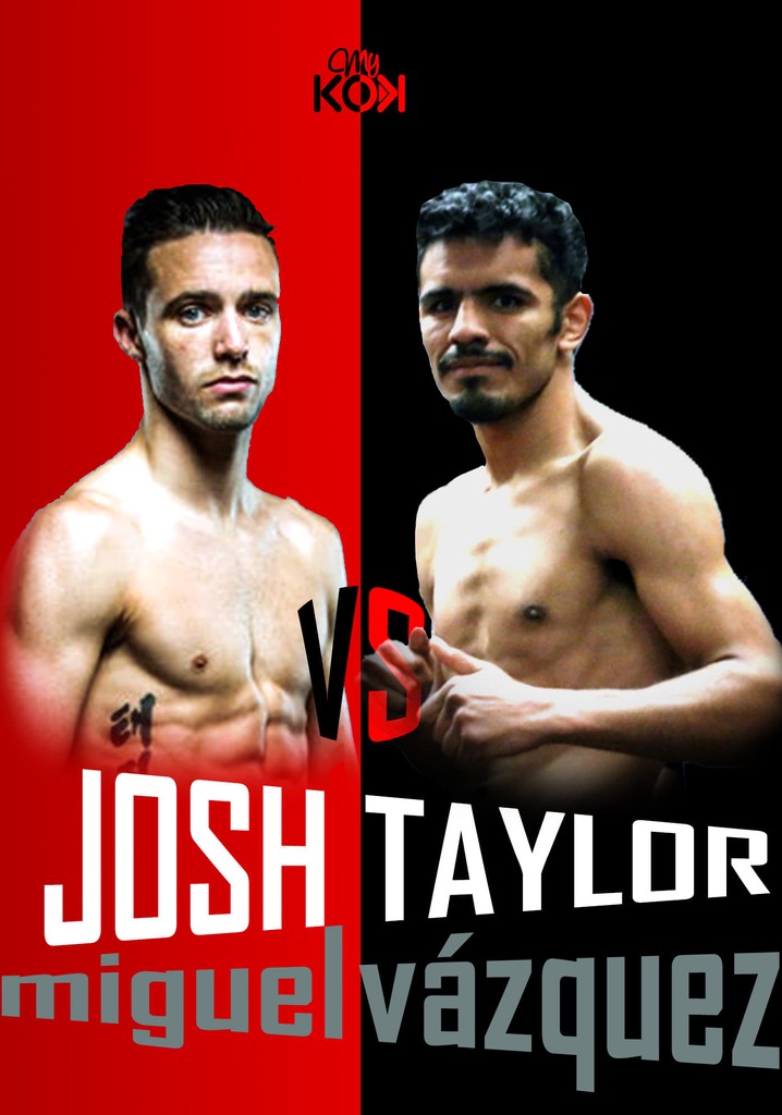 Josh Taylor vs. Miguel Vázquez