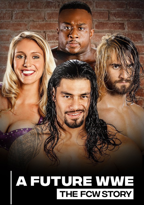 A Future WWE The FCW Story streaming online