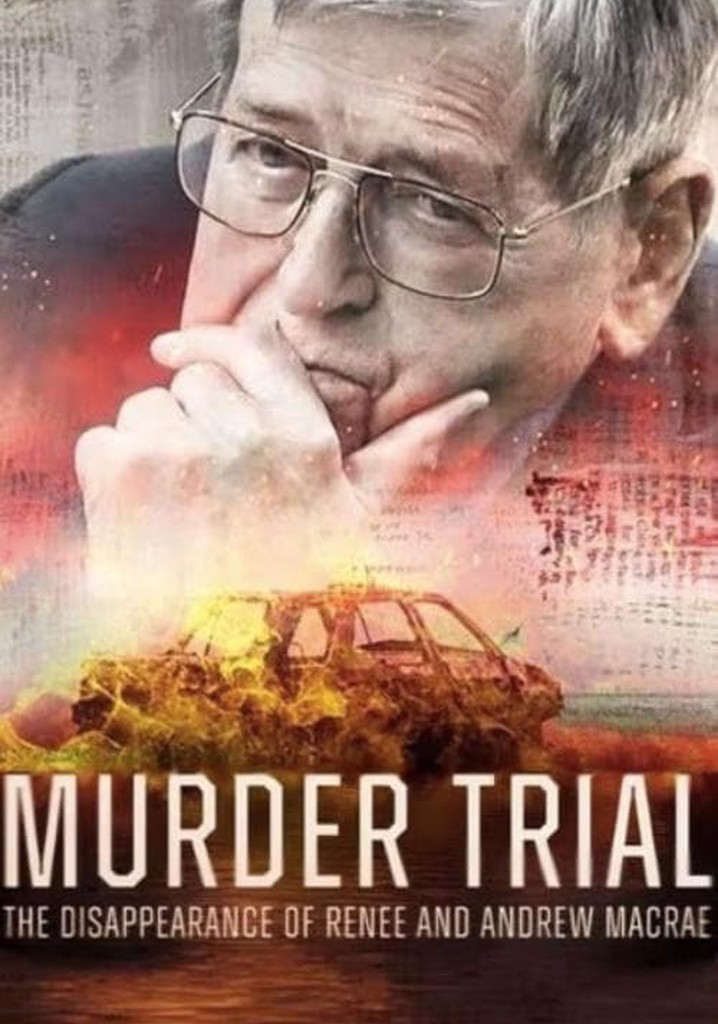 The Disappearance of Renee and Andrew MacRae