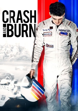 Crash and Burn (OmU)