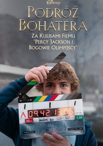 Podróż bohatera: za kulisami filmu „Percy Jackson i bogowie olimpijscy”