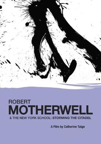 Robert Motherwell and the New York School: Storming the Citadel
