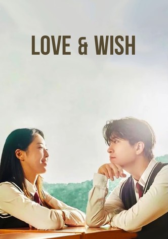Love & Wish