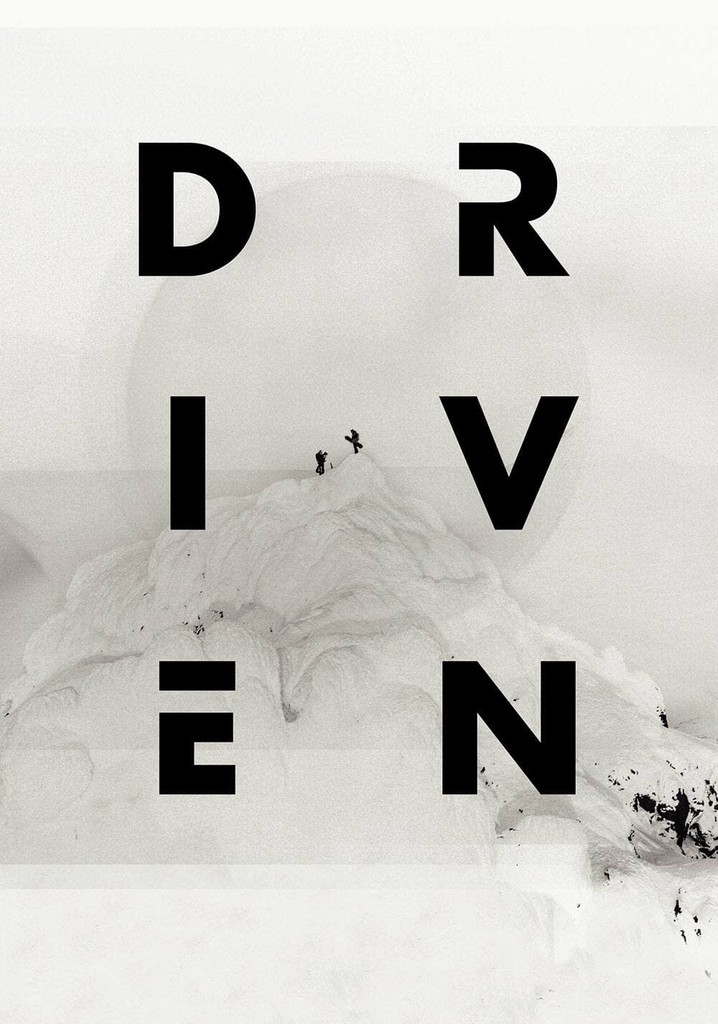 Driven