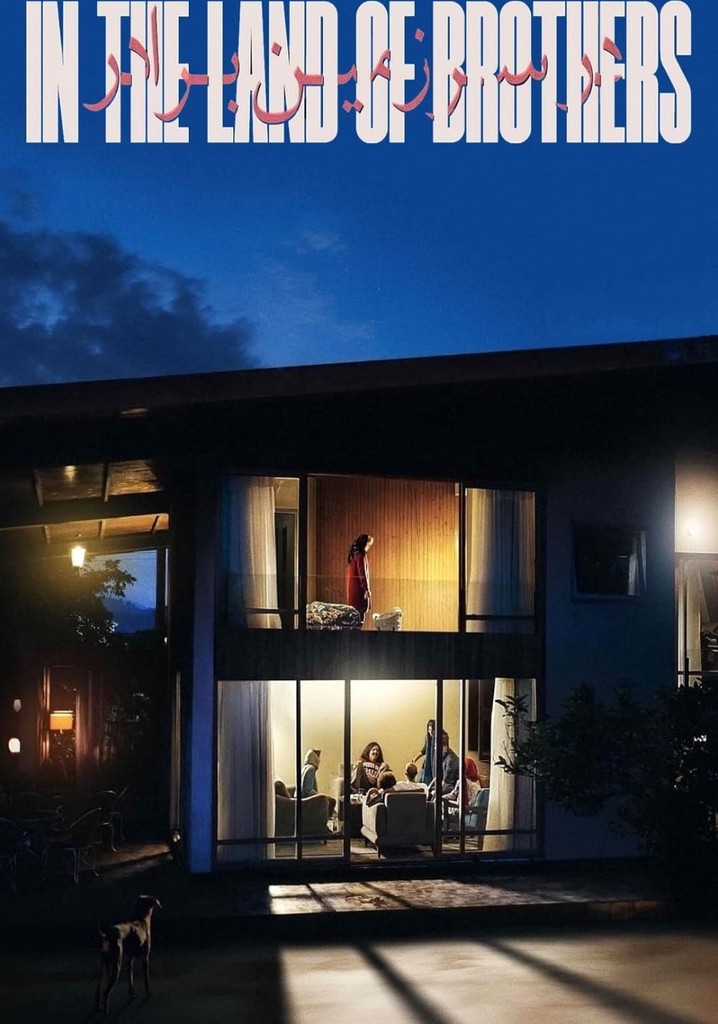 In the Land of Brothers