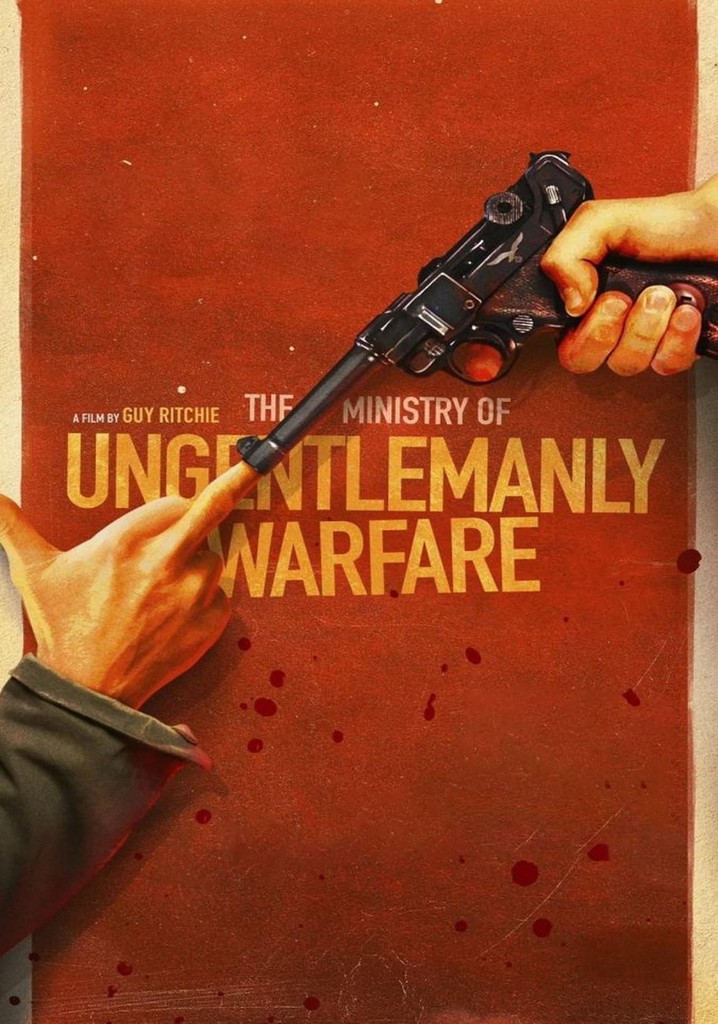 The Ministry of Ungentlemanly Warfare online