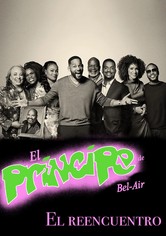 El príncipe de Bel-Air El Reencuentro