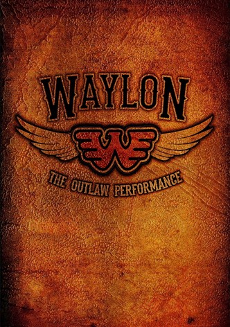 Waylon Jennings - The Lost Outlaw Performance