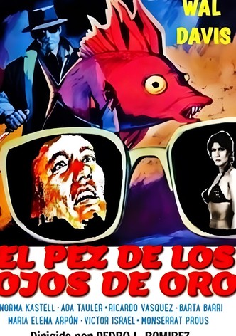 El pez de los ojos de oro