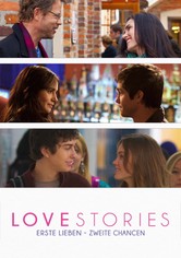 Love Stories - Erste Lieben, zweite Chancen