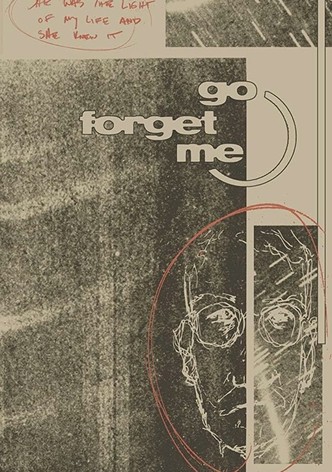 Go Forget Me