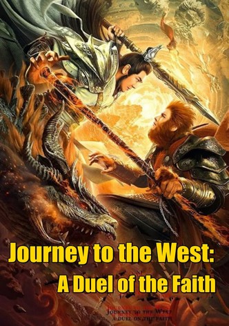 Journey to the West – A Duel on the Faith
