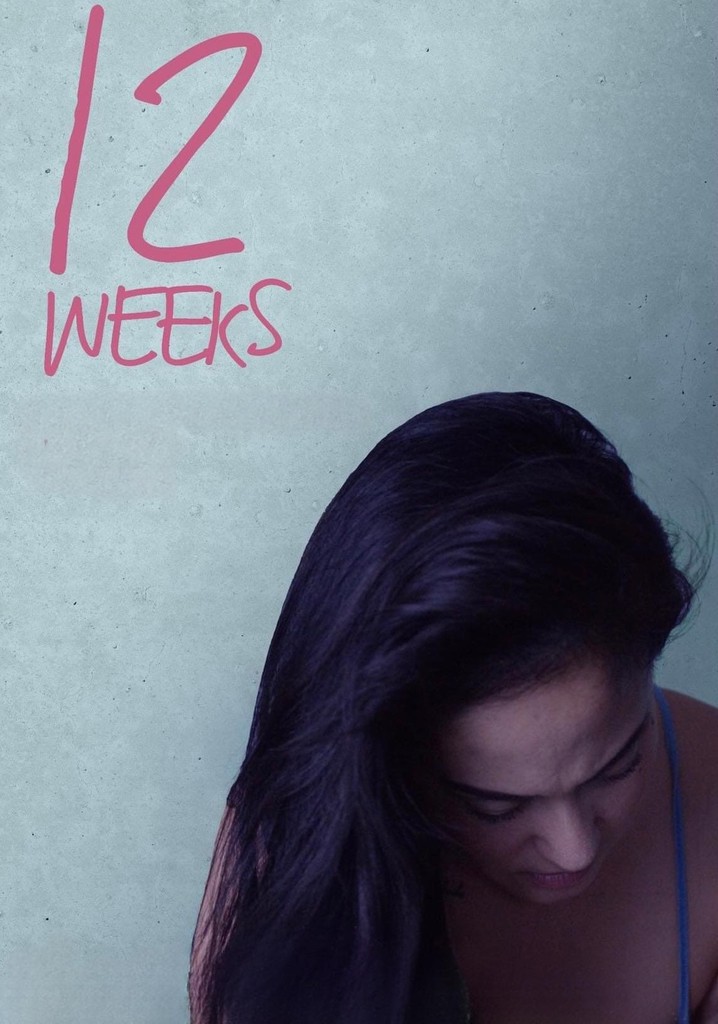 12 Weeks