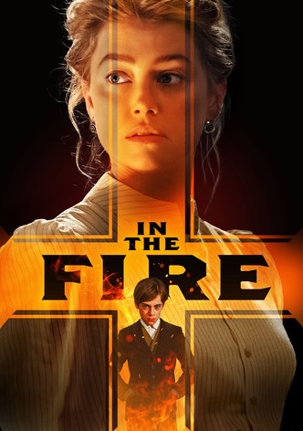 In the Fire