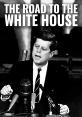 The Road to the White House - The Road to the White House