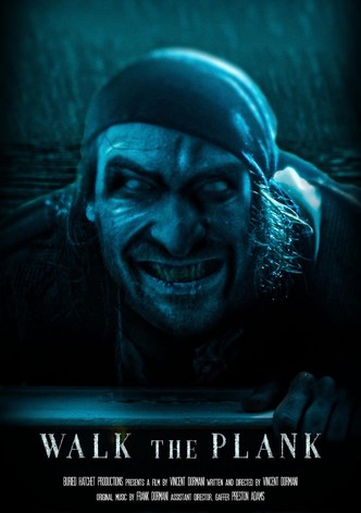 Walk the Plank