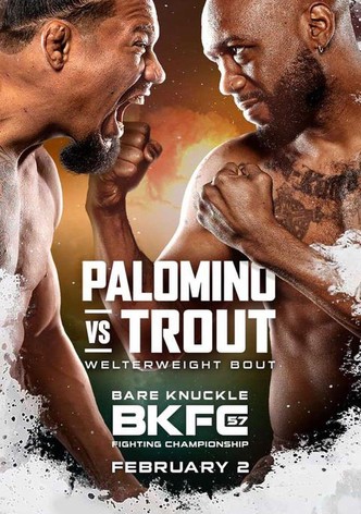 BKFC 57: Palomino vs. Trout