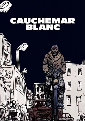 Cauchemar Blanc