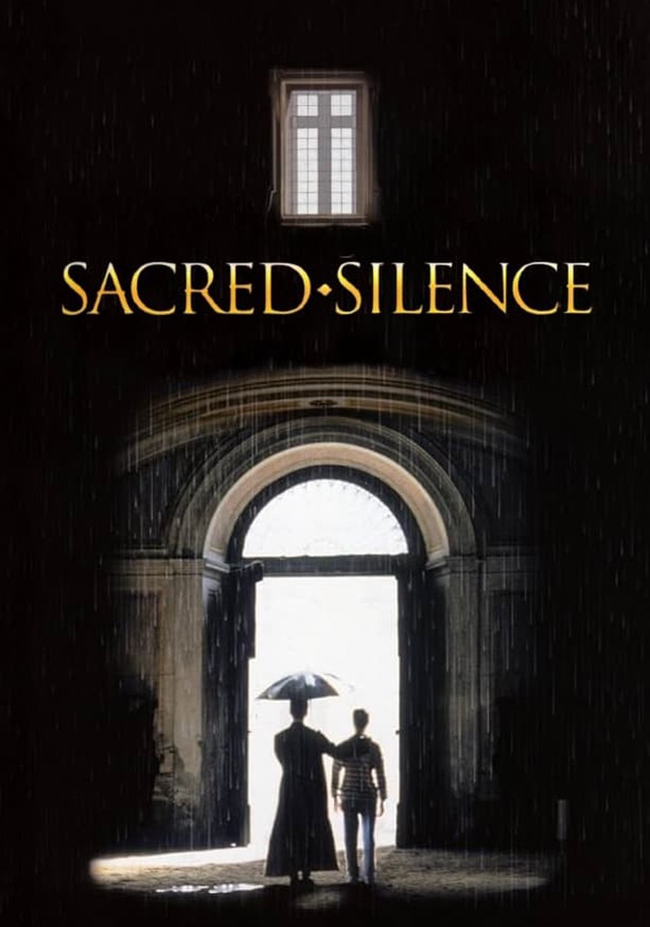 Sacred Silence