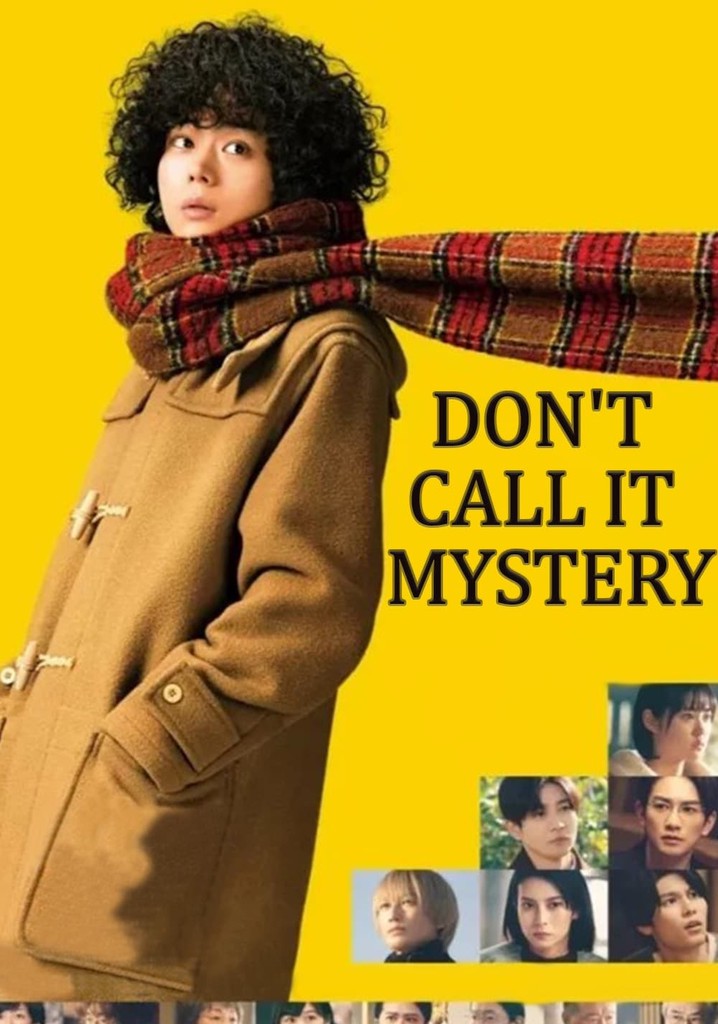 Don’t Call It Mystery: Time Capsule