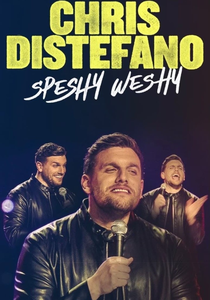 Chris Distefano: Speshy Weshy