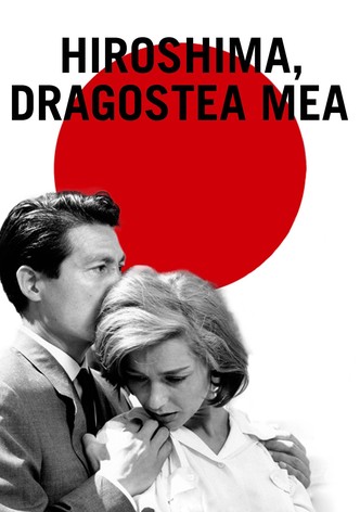 Hiroshima, dragostea mea