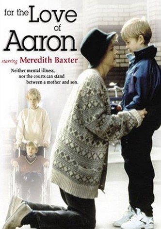 For the Love of Aaron