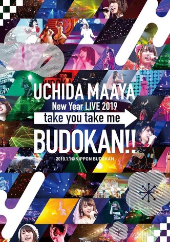 UCHIDA MAAYA New Year LIVE 2019 take you take me BUDOKAN!!