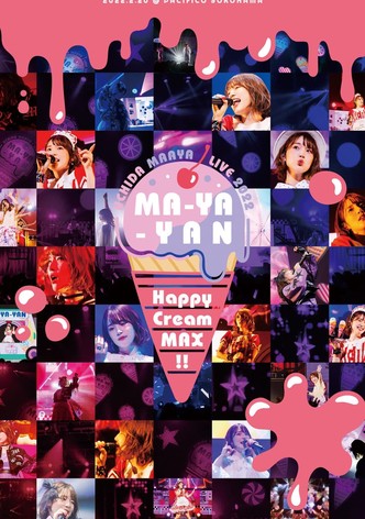UCHIDA MAAYA LIVE 2022 MA-YA-YAN Happy Cream MAX!!