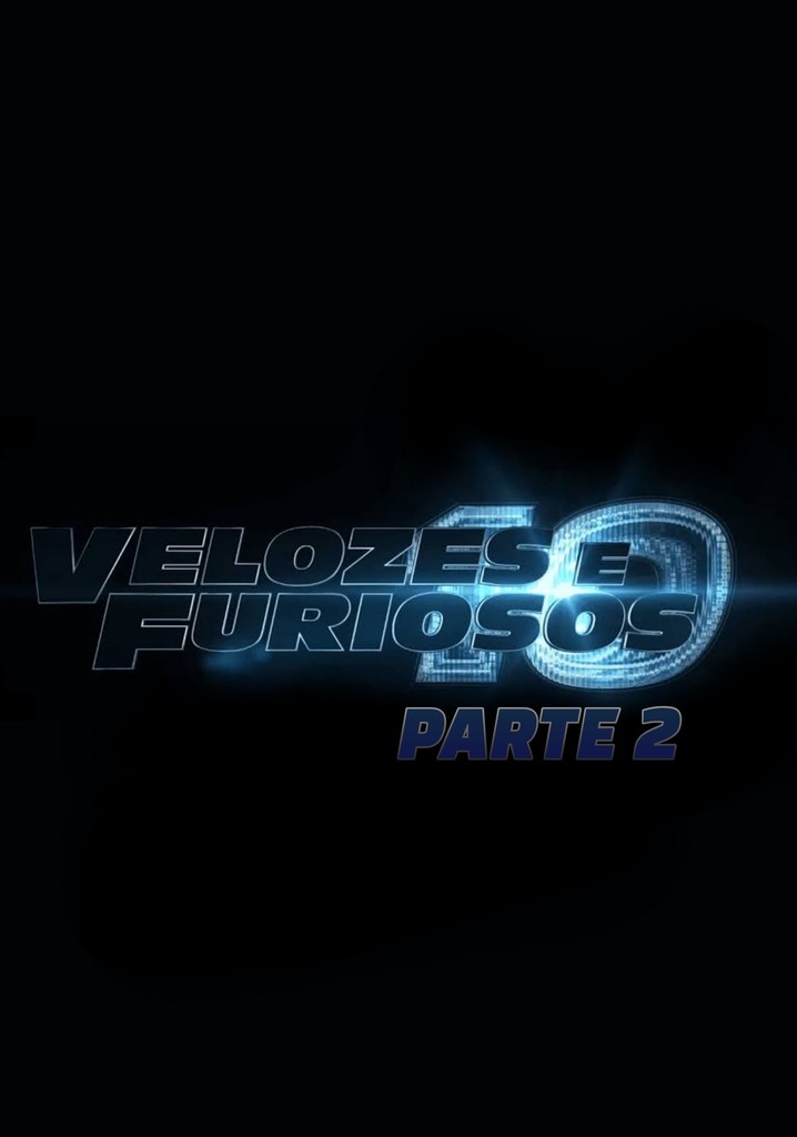Fast X: Part 2 filme - Veja onde assistir