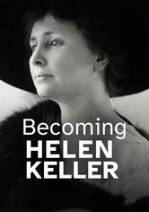 Becoming Helen Keller