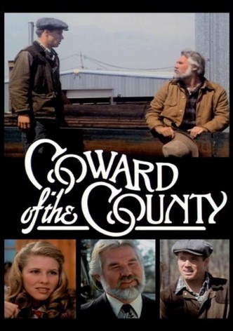 Coward of the County