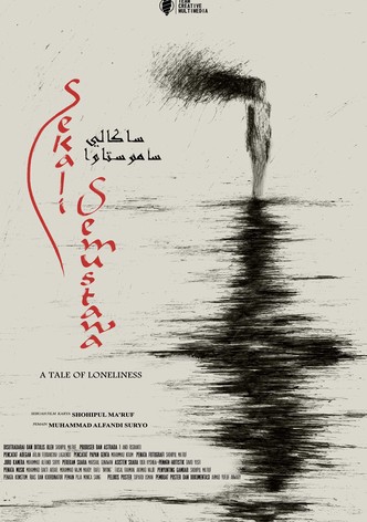 Sekali Semustawa (A Tale of Loneliness)