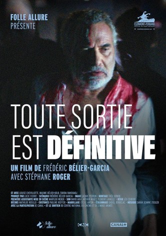Toute sortie est définitive