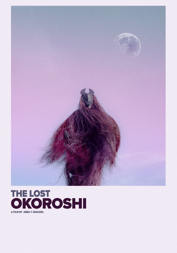 The Lost Okoroshi