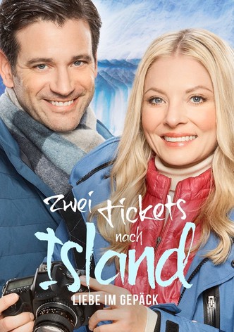 Zwei Tickets nach Island - Liebe im Gepäck