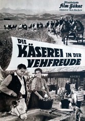 Die Käserei in der Vehfreude