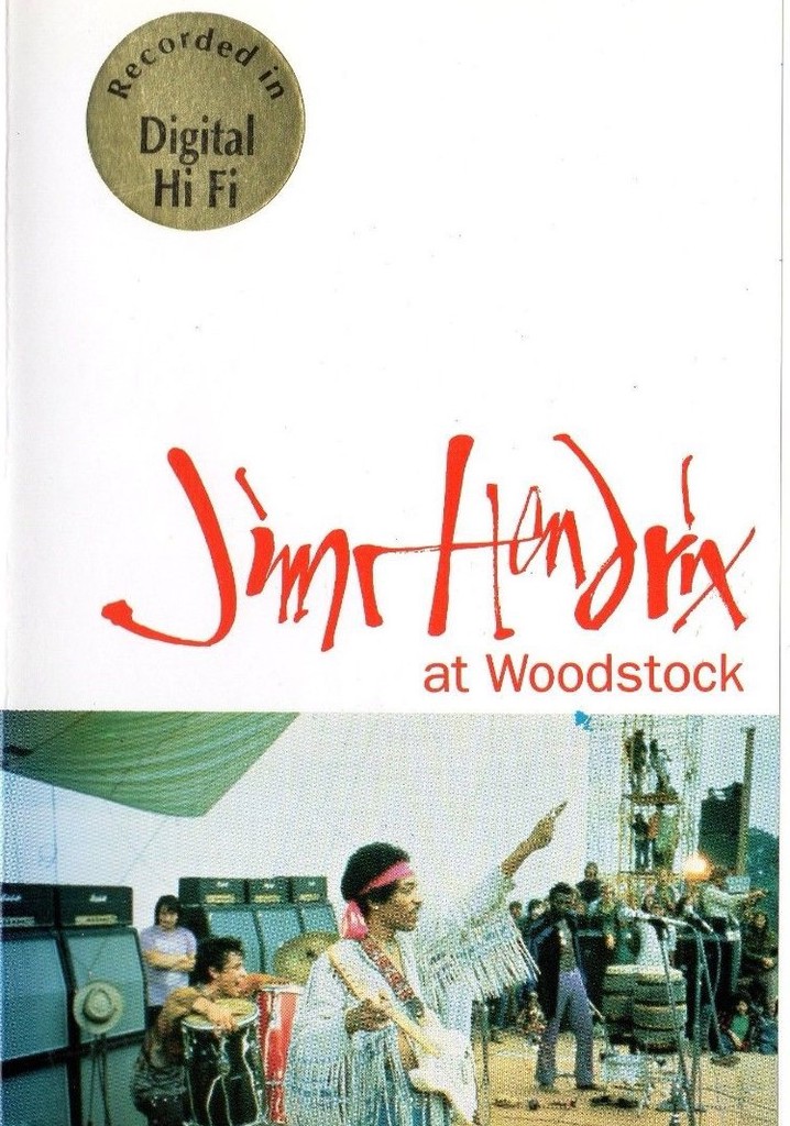 Jimi Hendrix At Woodstock Watch Streaming Online