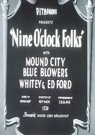 Nine O'clock Folks