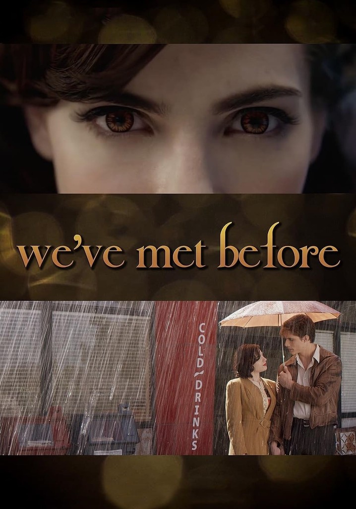 Twilight Storytellers: We've Met Before
